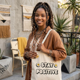 Blijven Positief Tote Bag