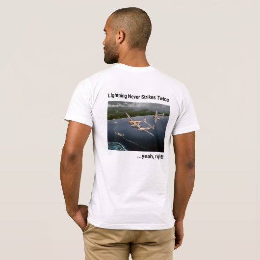 Bliksem slaat nooit twee keer... ja, toch! P-38 T-shirt (Achterkant volledig)