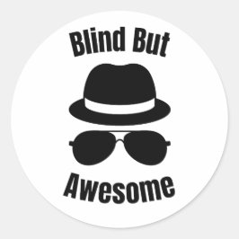 Blind But Awesome - blind pinback Ronde Sticker