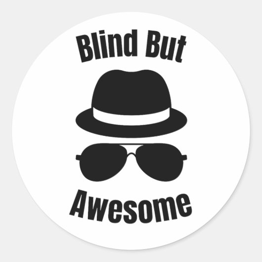 Blind But Awesome - blind pinback Ronde Sticker (Voorkant)