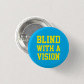 Blind Met Een Visie Blauw Ronde Button 3,2 Cm (Voorkant /achterkant)