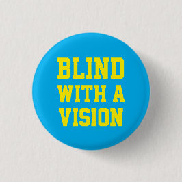 Blind Met Een Visie Blauw Ronde Button 3,2 Cm