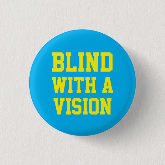 Blind Met Een Visie Blauw Ronde Button 3,2 Cm (Voorkant)