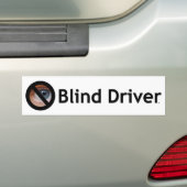 Blind stuurprogramma bumpersticker (Op auto)