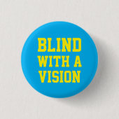 Blind With A Vision Blue Ronde Button 3,2 Cm (Voorkant)