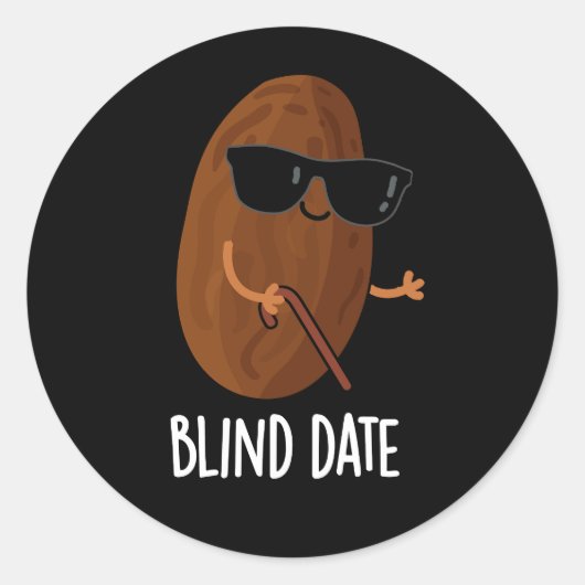 Blinde datum Funny Fruit Pun Dark BG Ronde Sticker (Voorkant)