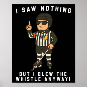 Blinde ijshockeyscheidsrechter – Grappige cartoon Poster