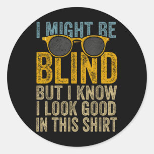 Blindheid Bewustzijn Blinde mensen Visueel Fu Ronde Sticker