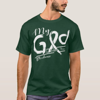 Blindheid Bewustzijn Mijn God is sterker in deze f T-shirt