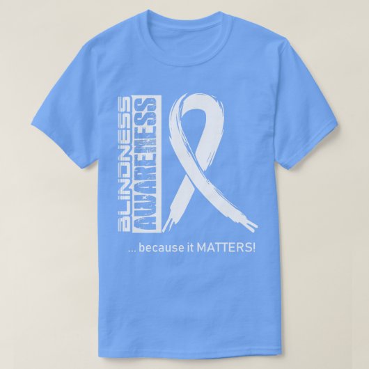 Blindheid Bewustzijn omdat het belangrijk is in de T-shirt (Design voorkant)