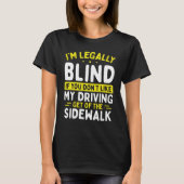 Blindheid met laag zicht Funny Blind Spot T-shirt (Voorkant)