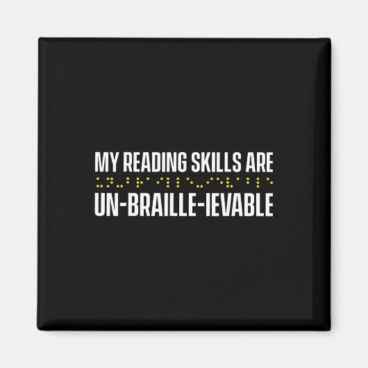 Blindheid voor blinde mensen braille magneet (Voorkant)