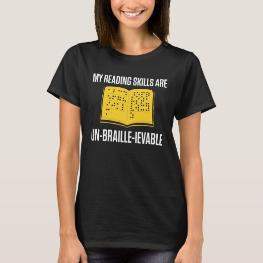 Blindheid voor blinde mensen braille t-shirt (Voorkant)