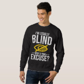 Blindness No Excuse Blind Trui (Voorkant volledig)