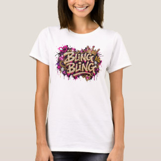 Bling bling t-shirt