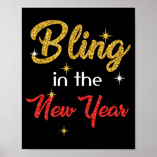 Bling In The New Year Shirt _ New Year's Eve Holid Poster (Voorkant)