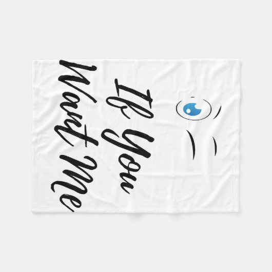 Blink als je me grappige mannen wilt fleece deken (Voorkant (Horizontaal))