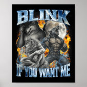 Blink If You Want Me Funny Alpha Wolf Bootleg Meme Poster (Voorkant)
