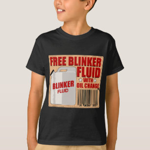 Blinker Fluid Idiot Gag gif voor Mechanics idee T-shirt
