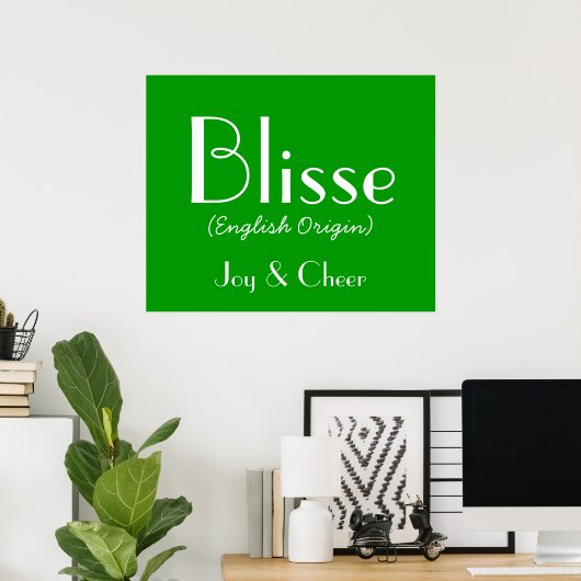 Blisse English origin with betekenis in Green I Poster (Thuiskantoor)