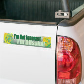 Blissful Ignorance Bumpersticker (Op Truck)