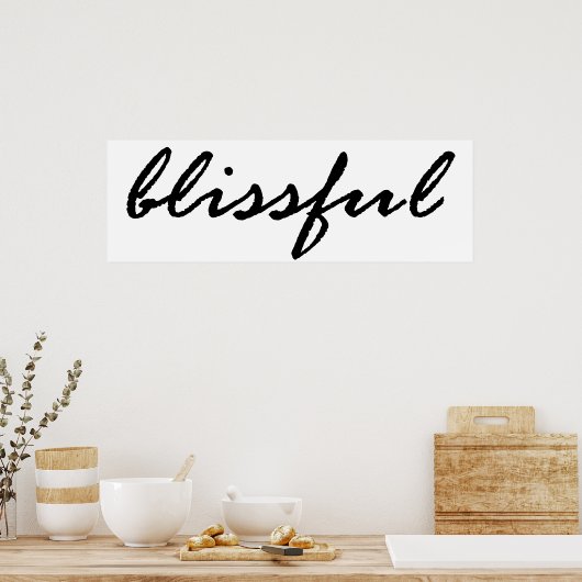 Blissful Poster (Keuken)