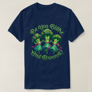 Blithe en Broccoli T-shirt