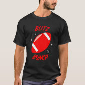 Blitz Bunch Football Player Defence Lineman Line T-shirt (Voorkant)