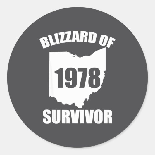 Blizzard Of 1978 Survivor Funny Ohio Winter Snowst Ronde Sticker (Voorkant)