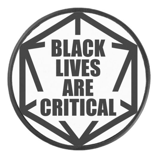 BLM Black Lives Are Critical (B&W) Hockey Puck (Voorkant)