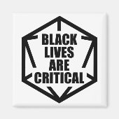 BLM Black Lives Are Critical (B&W) Magneet (Voorkant)