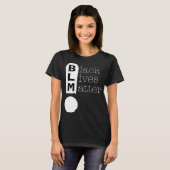 BLM Exclamation Mark Black Lives Matter Support T-shirt (Voorkant volledig)