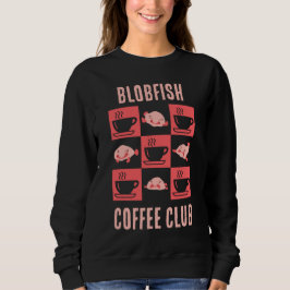 BLOBFISH COFFEE CLUB Fun Custom Text Trui