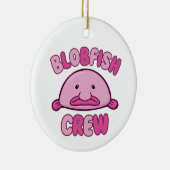 Blobfish Crew Keramisch Ornament (Rechts)