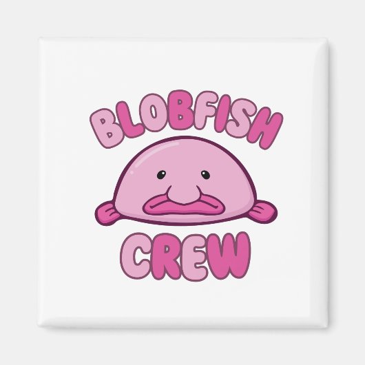 Blobfish Crew Magneet (Voorkant)
