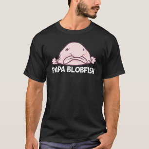 Blobfish for Men Dad Deep Zee fish Zoo Animal T-shirt