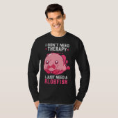 Blobfish Geen Therapie Meme Lelijke Blobfish T-shirt (Voorkant volledig)
