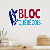 Bloc Quebecois 2010 Poster (Keuken)