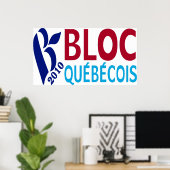 Bloc Quebecois 2010 Poster (Thuiskantoor)