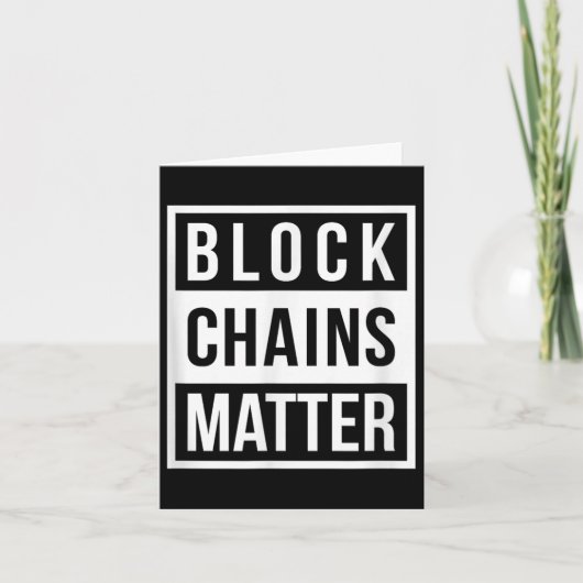 Block Chains - Grappige Blockchain Crypto Gift Kaart (Voorkant)