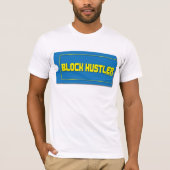 Block Hustler T-shirt (Voorkant)