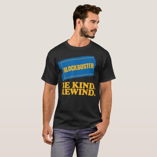 Blockbuster Be Kind Terugspoelen T-shirt (Voorkant volledig)