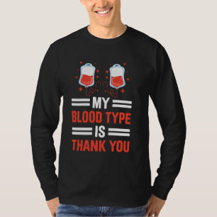 Bloed donor Bloed weldoener Bloed contributor Bloe T-shirt