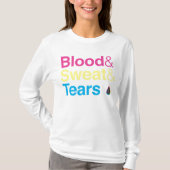 Bloed en zweet t-shirt (Voorkant)