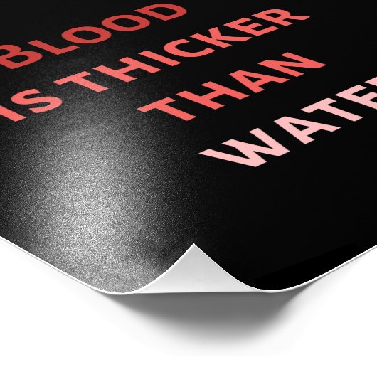 Bloed is dikker dan water foto afdruk (Hoek)