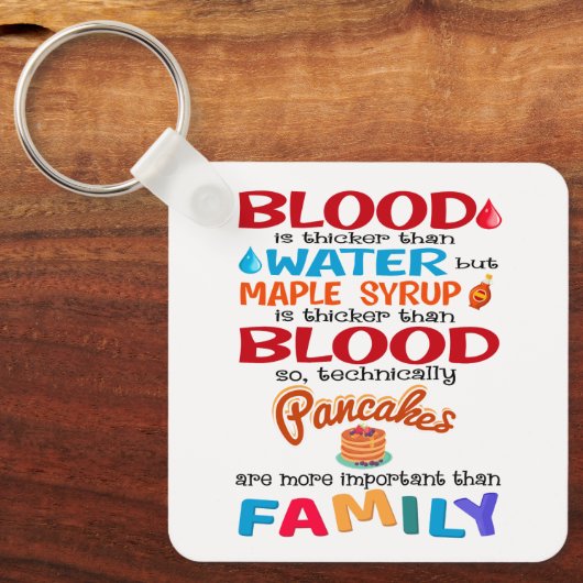 Bloed is dikker dan water maar mazelen sleutelhanger (Voorkant)