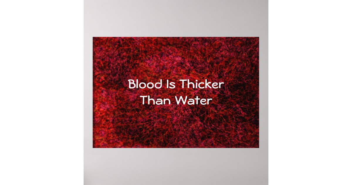 Bloed Is Dikker Dan Water Betekenis