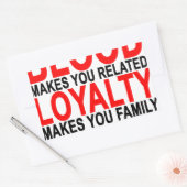 Bloed maakt je gerelateerde loyaliteit maakt je fa rechthoekige sticker (Envelop)