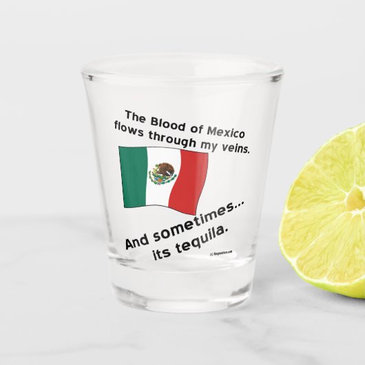 Bloed Mexico stroomt door aderen soms tequila Shot Glas (Voorkant)