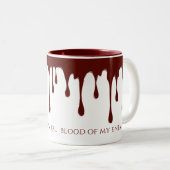 Bloed van mijn vijanden, bloeduitstorting tweekleurige koffiemok (Voorkant rechts)